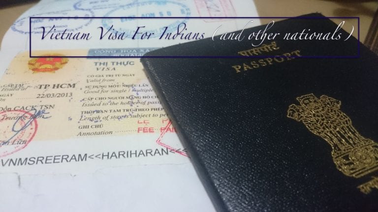 Vietnam Visa For Indians (and other nationals)