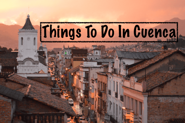 Things to do in Cuenca.