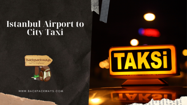 Istanbul Airport to City Taxi