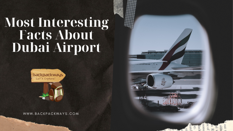 Most Interesting Facts About Dubai Airport