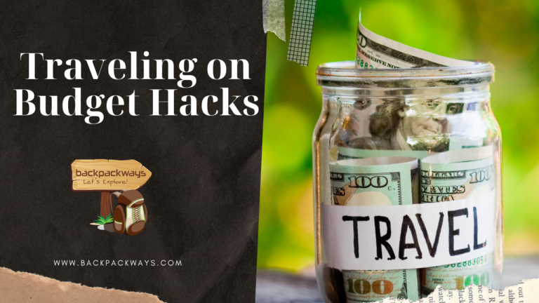 Traveling on Budget Hacks