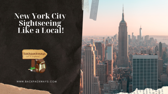 New York City Sightseeing Like a Local!