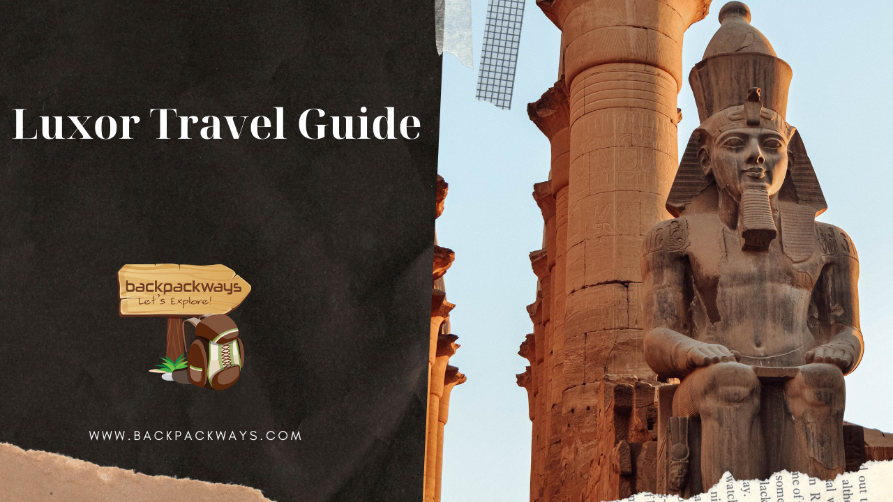 Luxor Travel Guide